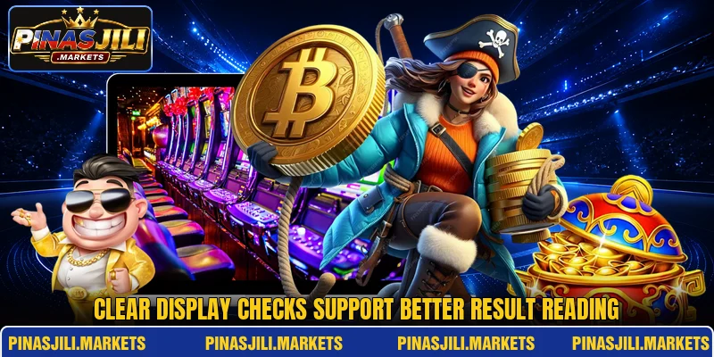 Clear display checks support better result reading Clear display checks support better result reading