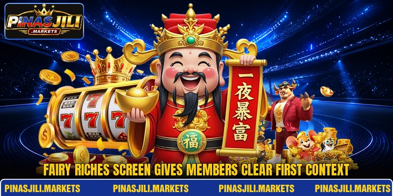 Fairy Riches screen gives members clear first context Fairy Riches screen gives members clear first context