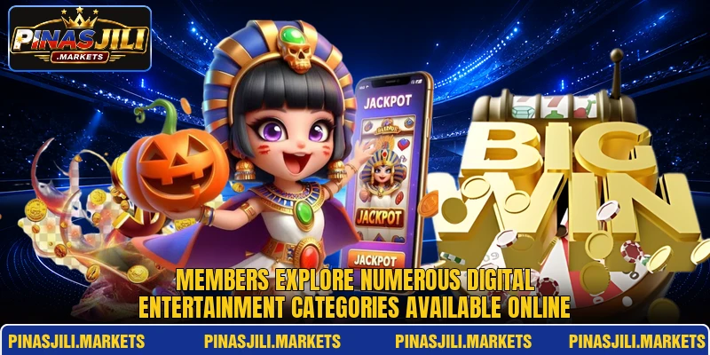 Members explore numerous digital entertainment categories available online