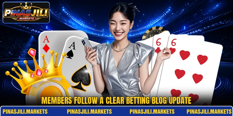 Members follow a clear betting blog update Members follow a clear betting blog update