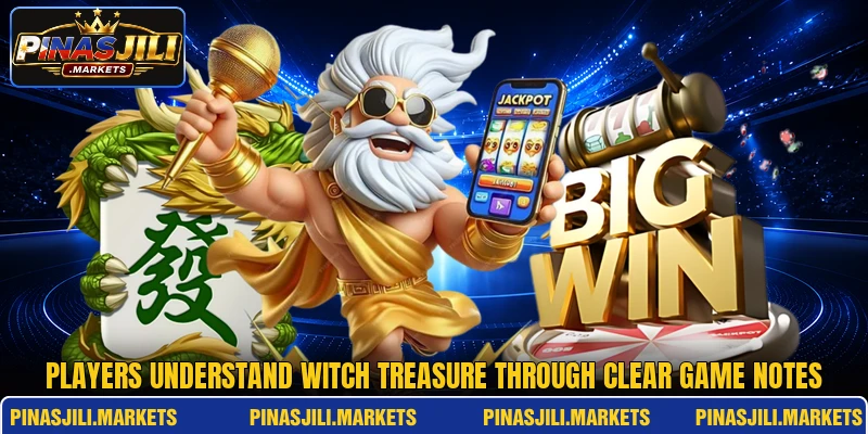 Players understand Witch Treasure through clear game notes Players understand Witch Treasure through clear game notes